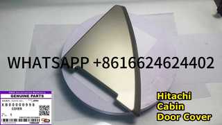 KBZE XB00000998 HITACHI COUVERCLE DE PORTE DE CABINE POUR ZX200-5 ZX200-5G 350-5G ZX470-5G ZX670-5G ZX870-5G