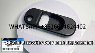 KBZE OEM 4455979 HITACHI COUVERCLE DE SERRURE DE PORTE POUR EXCAVATRICE ZX120 ZX160 ZX200 ZX225
