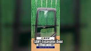 KBZE – porte de cabine A229900009414, compatible avec l'excavatrice SY135 SY215 SY240 SY285 SY335 SY385 SANY